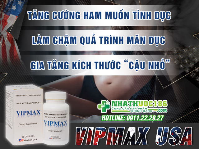 Công dung của viên ượng Vipmax